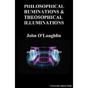 PHILOSOPHICAL RUMINATIONS & THEOSOPHICAL ILLUMINA. Image