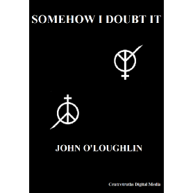 Somehow I Doubt It Image